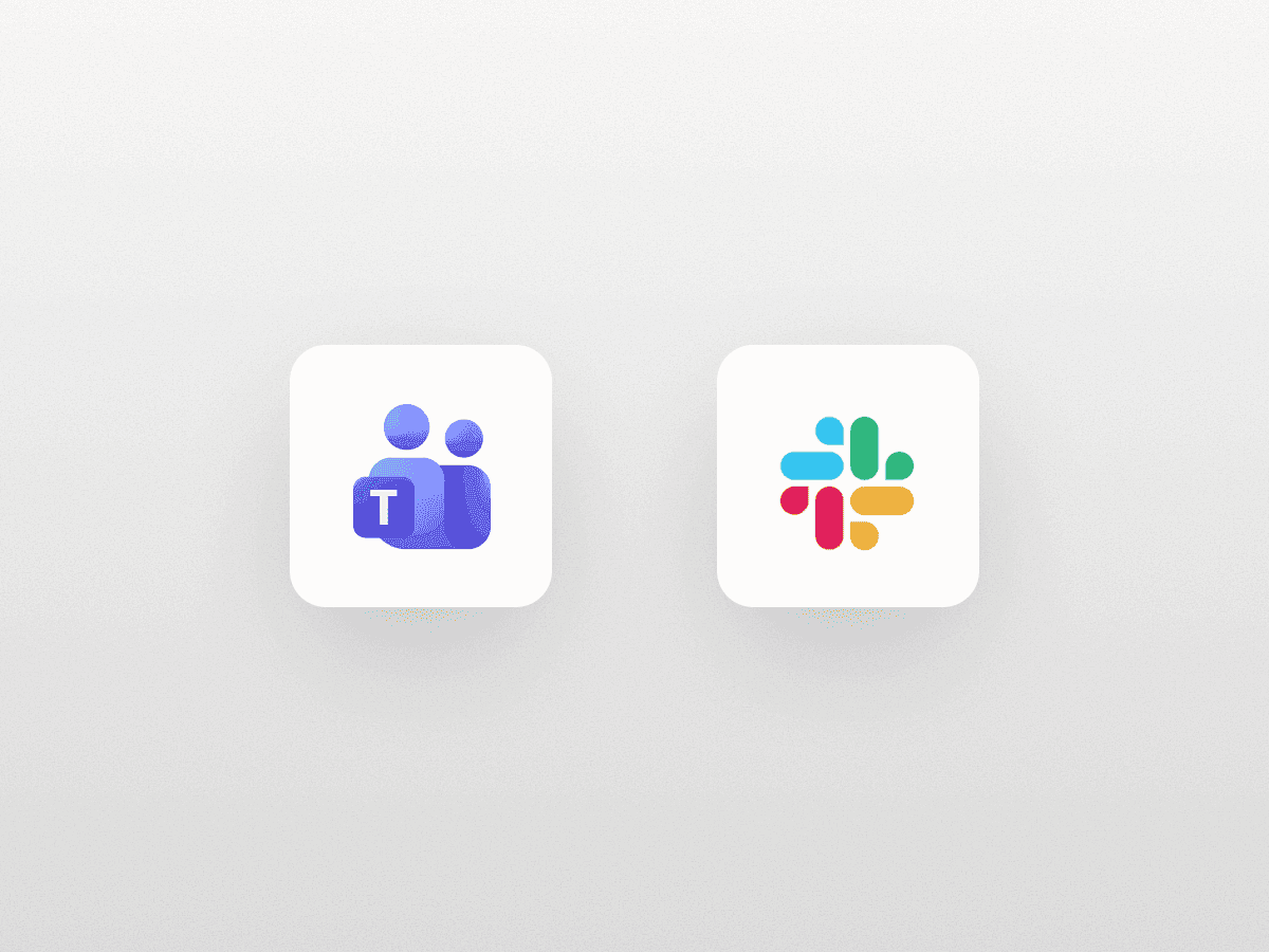 Slack and Teams integration